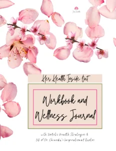 Digital Workbook and Wellness Journal